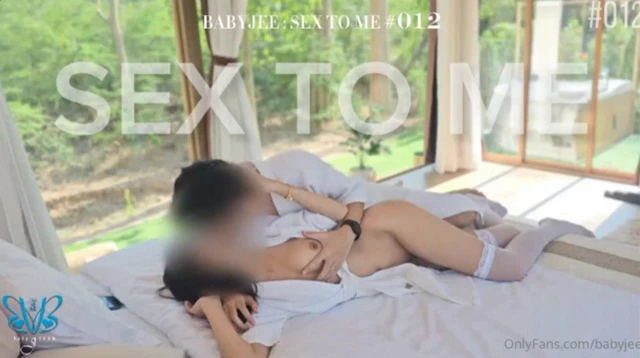 คลิปโป๊เด็ด babyjee น้องจีจี้งานเย็ดในรีสอร์ท SEX TO ME #12 เปิดม่านโชว์นัวจกหีดูดควยกันสุดเสียว น้องขย่มควยร่อนหีกระแทกยับ ขยำนมใหญ่ๆ โดนจับท่าด๊อกกี้ซอยยิกจนแตกคาปากเต็มคำ